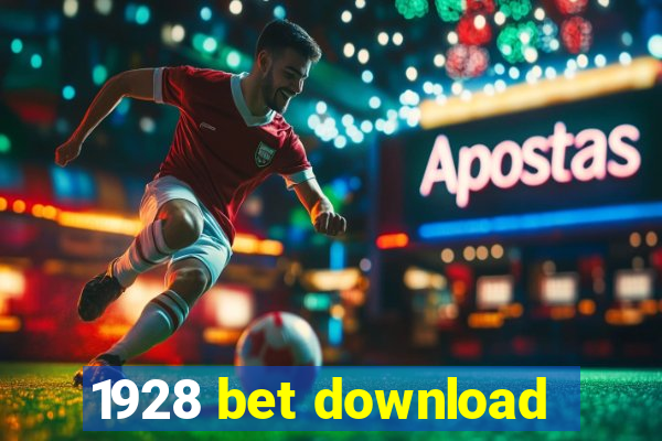 1928 bet download